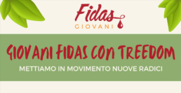 Nuove radici: il progetto Giovani FIDAS con Treedom